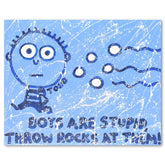 Boys Are Stupid
