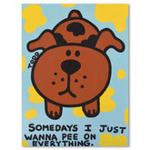 Just Wanna Pee