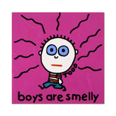 Boys Are Smelly