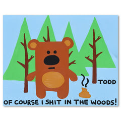 Shit In the Woods