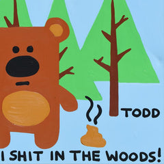 Shit In the Woods