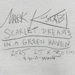 Scarlet Dreams in a Green Haven