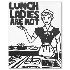 Lunch Ladies Are Hot